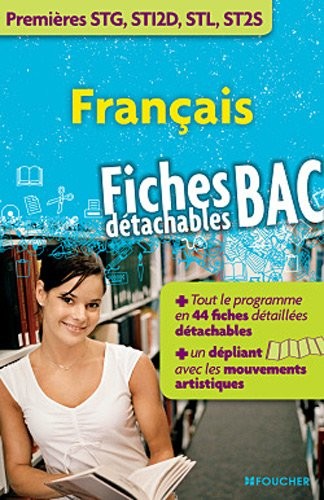 Français 1res Bacs STG, STI2D, STL et ST2S