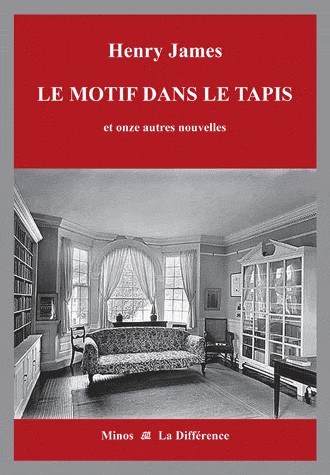 Le motif dans le tapis et onze autres nouvelles