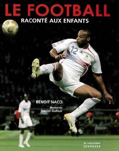 Le football raconté aux enfants