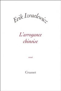 L'arrogance chinoise - Prix lycéen Journée du livre d'économie