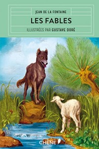 Les fables de la Fontaine Illustrées par Gustave Doré