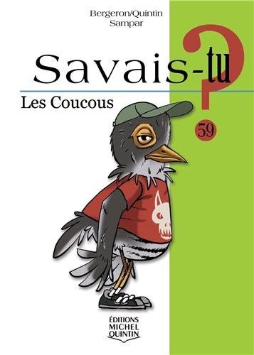 Savais-tu - numéro 59 Les coucous