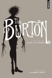 Tim Burton : Entretiens avec Mark Salisbury