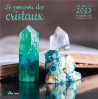 Calendrier pouvoir des cristaux 2023