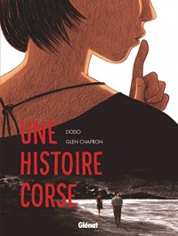 Une histoire corse (Hors Collection)