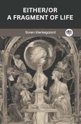 Either/Or: A Fragment of Life (Grapevine Press)