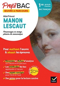 Profil - Abbé Prévost, Manon Lescaut (Bac de français 2023): analyse de l'oeuvre et du parcours au programme (1re générale & techno)