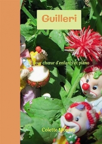 Guilleri: pour choeur d'enfants et piano
