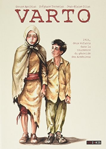 VARTO – 1915, deux enfants dans la tourmente du génocide des Arméniens
