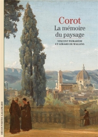 Corot: La mémoire du paysage