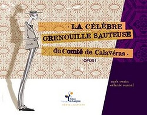 La célèbre grenouille sauteuse du comté de Calavéras