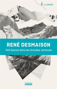 342 HEURES DANS LES GRANDES JORASSES