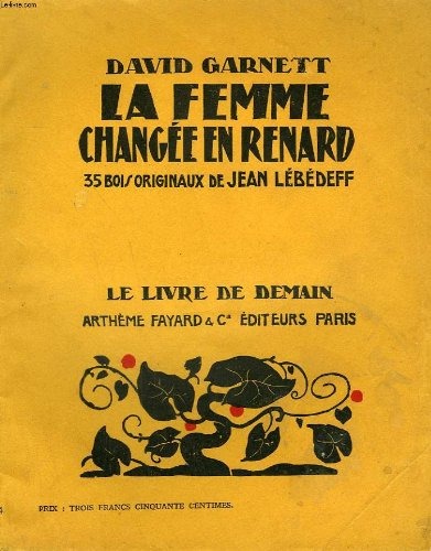 La femme changée en renard [9782264005663]
