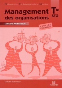 Management des organisations Tle STG : Livre du professeur