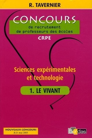 Sciences expérimentales et technologie : Tome 1, Le vivant