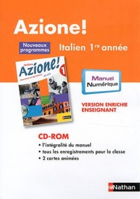 Italien 1e année Azione ! : Version enrichie enseignant (1Cédérom)