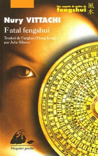 Fatal fengshui