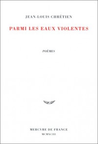 Parmi les eaux violentes