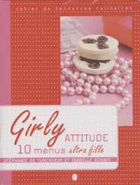 GIRLY ATTITUDE 10 MENUS ULTRA