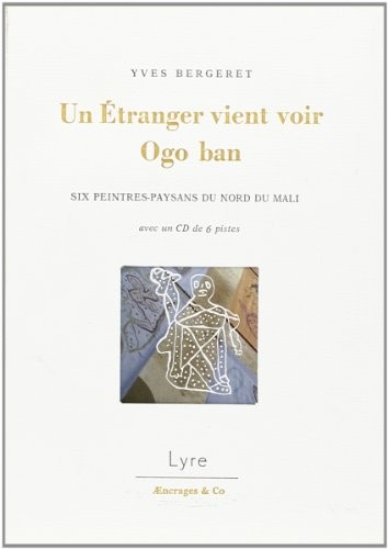 Un étranger vient voir Ogo Ban