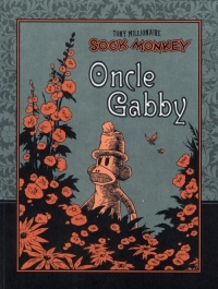 Sock Monkey : Oncle Gabby