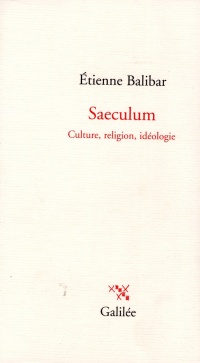 Saeculum : Culture, religion, idéologie