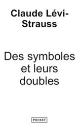 Des Symboles et leurs doubles [Poche]