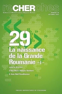 La naissance de la Grande Roumanie: Aspects géopolitiques