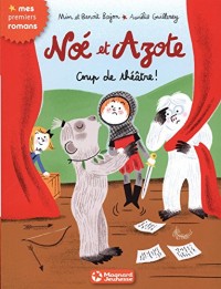 Noé et Azote T9 Coup de Theatre