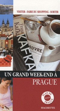 Un Grand Week-end à Prague