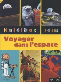 KaléiDoc, 7-9 ans : Voyager dans l'espace