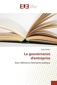 La gouvernance d'entreprise