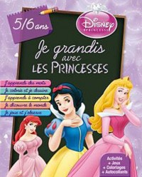Je grandis avec Princesses 5/6 ans