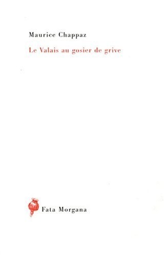 Le valais au gosier de grive