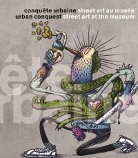 Conquête urbaine, street art au musée