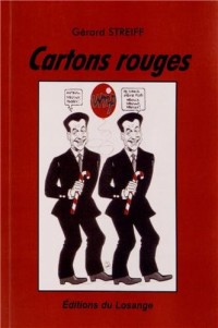 Cartons rouges : Chroniques de L'Humanité (2001-2004)