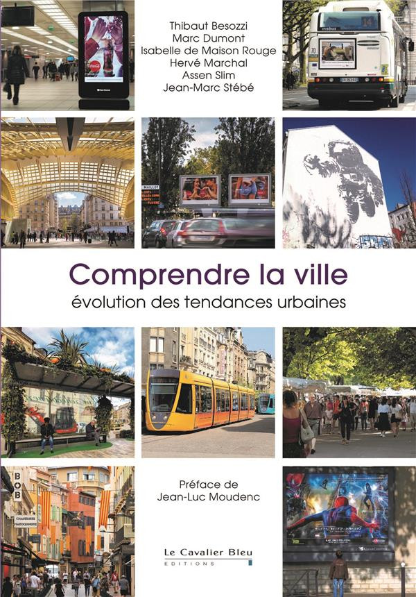 Comprendre la ville