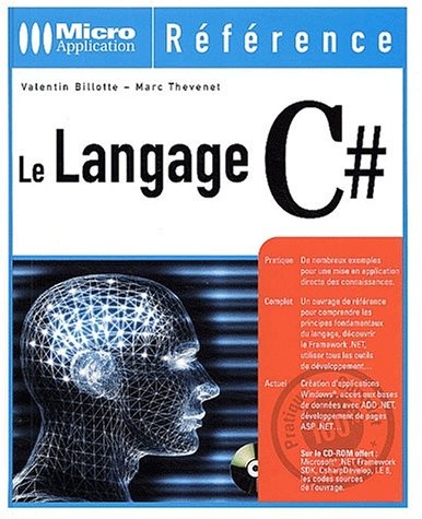 Le langage C# (avec CD-Rom)