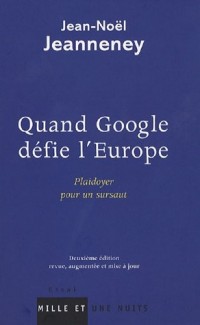 Quand Google défie l'Europe : Plaidoyer pour un sursaut