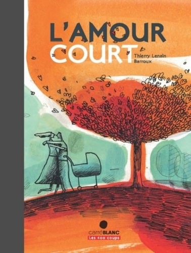 Quand l'amour court...