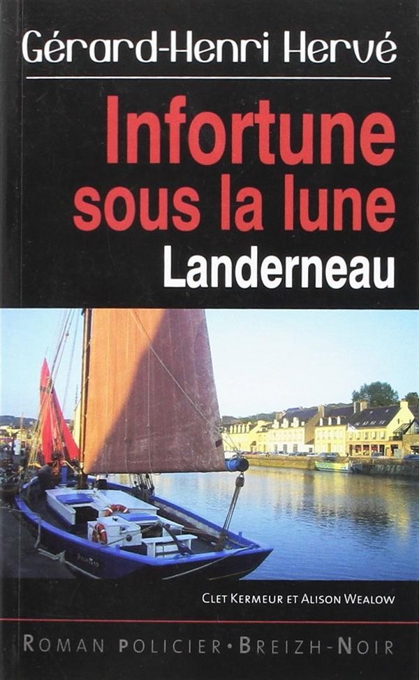 Infortune sous la lune