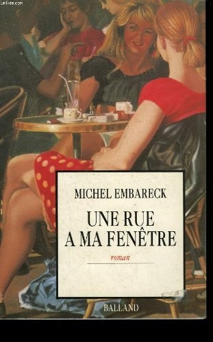 Une rue a ma fenetre.