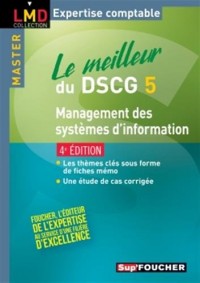 Le meilleur du DSCG 5 - Management des systèmes d'information 4e édition