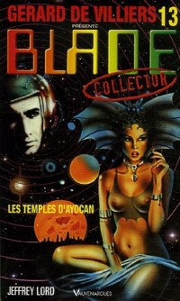 Blade collector 13 : Les Temples d'Ayocan