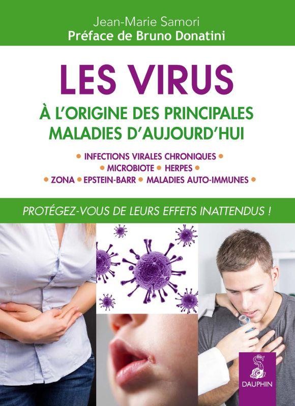 LES VIRUS, A L'ORIGINE DE NOS MALADIES