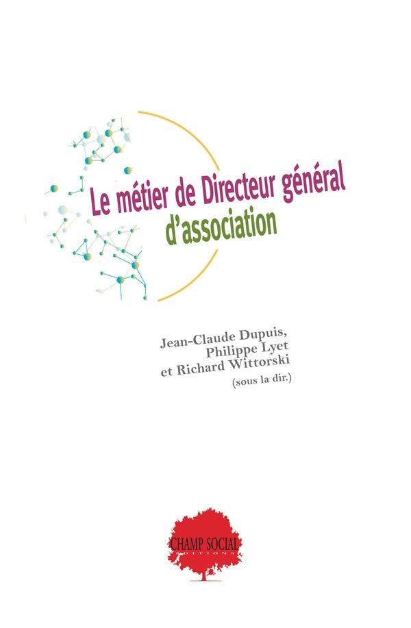 Le métier de Directeur général d’association