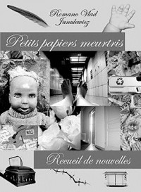 Petits papiers meurtris