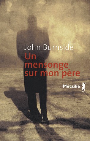 Un mensonge sur mon père