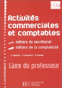 Activité commerciales et Comptables (livre du professeur), BEP-seconde professionnelle