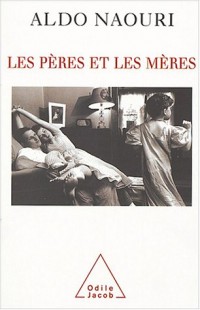 Les pères et les mères